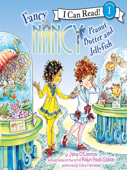 Title details for Peanut Butter and Jellyfish by Jane O'Connor - Available